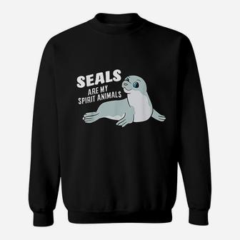 Seals Are My Spirit Animal Funny Seals Lover Sweatshirt | Crazezy