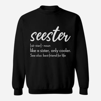 Seester Definition Apparel Seester Sweatshirt | Crazezy
