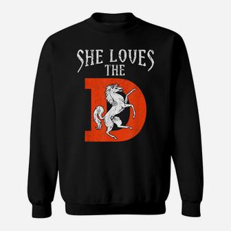 She Loves The Denver D City Funny Football Sweatshirt | Crazezy CA