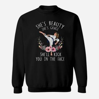 She'll Kick You In The Face Sweatshirt - Monsterry