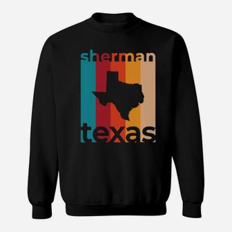 Sherman Texas Souvenirs Retro Sweatshirt - Monsterry CA