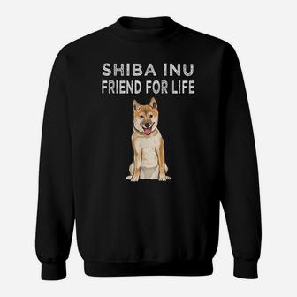 Shiba Inu Friend For Life Dog Friendship Sweatshirt | Crazezy