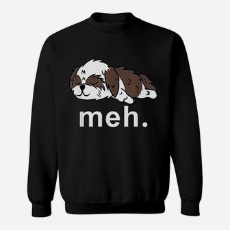 Shih Tzu Meh Funny Internet Meme Gifts Women Men Sweatshirt - Thegiftio UK