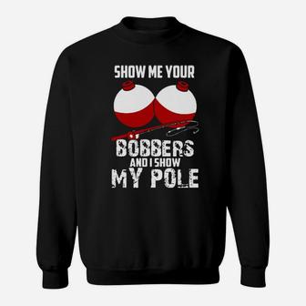 Show Me Your Bobbers Sweatshirt - Monsterry UK