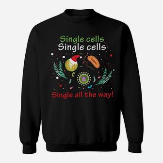 Single Cells Single Cells Science Biology Christmas Sweatshirt | Crazezy