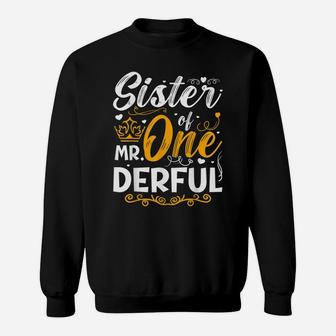Sister Of Mr One Derful Party Matching Family 1St Birthday Sweatshirt | Crazezy