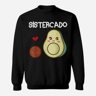 Sistercado Sister Avocado Pregnancy Announcement Avocado Sweatshirt | Crazezy