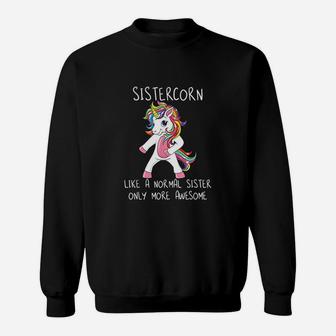 Sistercorn Like A Sister Only Awesome Flossing Unicorn Sweatshirt | Crazezy