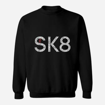 Skate Or Die Love Skateboarding Silhouette Sk8 Sign Sweatshirt | Crazezy