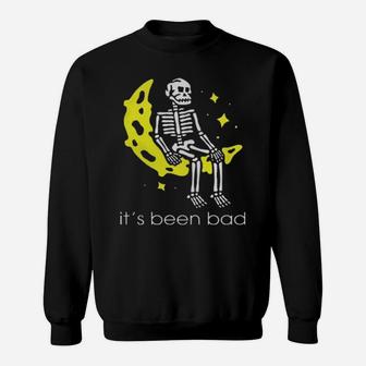 Skeleton It's Been Bad Sweatshirt - Monsterry UK