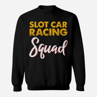 Slot Car Racing Squad Sweatshirt - Monsterry UK