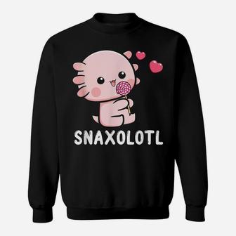 Snaxalotl Funny Axolotl Pun Candy Love Snacks Eating Fish Sweatshirt | Crazezy