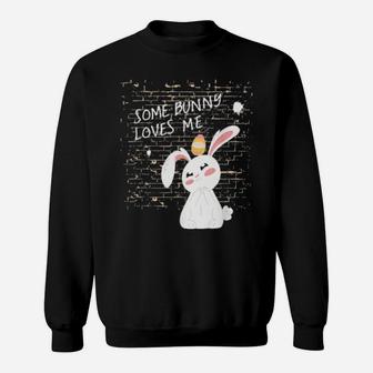 Some Bunny Loves Me Valentines Day Easter Winter Rabbit Sweatshirt - Monsterry