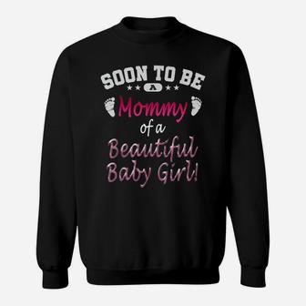 Soon To Be A Mommy Baby Girl Expecting Mother Gift Sweatshirt | Crazezy
