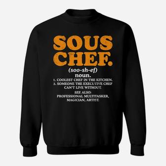 Sous Chef Noun Definition Funny Cooking Term Men Women Cook Sweatshirt | Crazezy CA