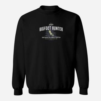Southern California Bigfoot Hunter Funny Sasquatch Sweatshirt - Thegiftio UK