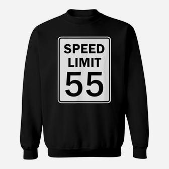 Speed Limit 55 Mph Road Sign Graphic Sweatshirt | Crazezy