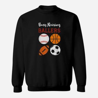 Sports Mom Busy Raising Ballers Sweatshirt - Thegiftio UK