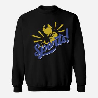 Sports With This Funny Sweatshirt - Monsterry