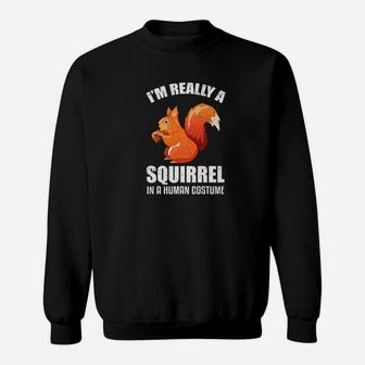 Squirrel In A Human Costume Pet Animal Wildlife Sweatshirt - Thegiftio UK