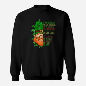 St Patrick Day Cute Quote Sweatshirt - Monsterry AU