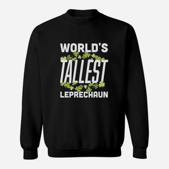 St Patricks Day Worlds Tallest Leprechaun Sweatshirt - Thegiftio UK