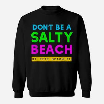 St Pete Beach, Florida Salty Beach Sweatshirt | Crazezy CA