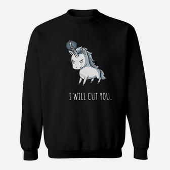 Stabby The Unicorn I Will Cut You Sweatshirt - Thegiftio UK
