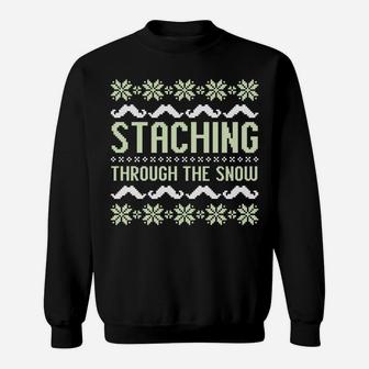 Staching Through The Snow Mustache Ugly Sweater White Text Sweatshirt | Crazezy