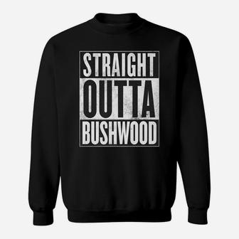 Straight Outta Bushwood Funny Golf Tee Golf Gag Gift Sweatshirt | Crazezy UK