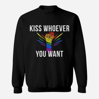 Strong Hand Lgbt Kiss Whoever You Want Sweatshirt - Monsterry