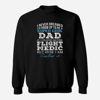 Super Cool Flight Medics Dad Sweatshirt | Crazezy