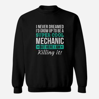 Super Cool Mechanic Sweatshirt | Crazezy UK