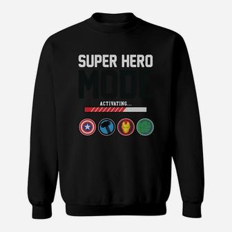 Super Hero Mode Sweatshirt - Thegiftio UK