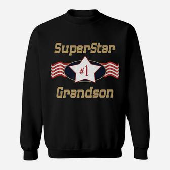 Superstar Number One Grandson - Best Grandson Ever Sweatshirt | Crazezy DE