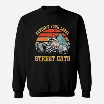 Support Your Local Street Cats Sweatshirt - Thegiftio UK