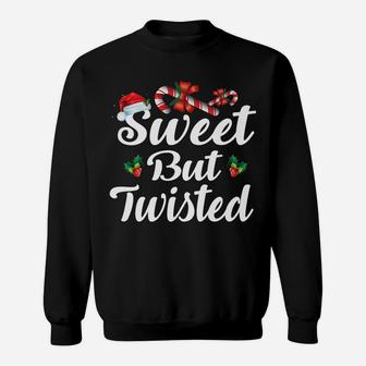 Sweet But Twisted Christmas Candy Canes Tee Xmas Holidays Gi Sweatshirt | Crazezy DE