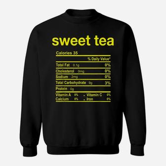 Sweet Tea Nutrition Facts Funny Thanksgiving Food Christmas Sweatshirt | Crazezy CA