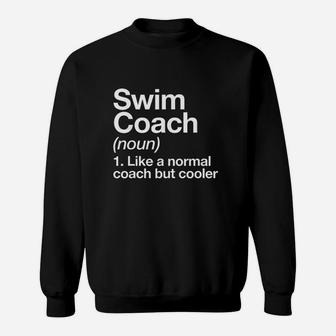 Swim Coach Funny Sports Definition Trainer Instructor School Sweatshirt | Crazezy CA