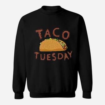 Taco Tuesday Sweatshirt | Crazezy CA