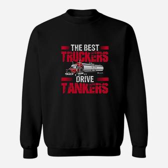 Tacotaco Best Truckers Drive Tankers Gas Truck Driver Funny Sweatshirt | Crazezy AU