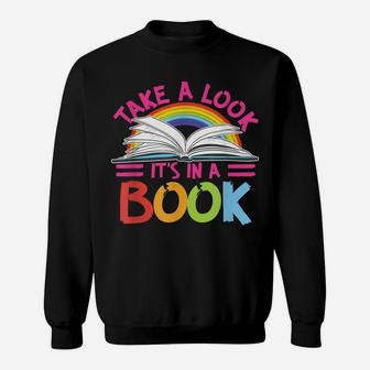 Take A Look It's In A Book Vintage Retro Rainbow Librarian Sweatshirt | Crazezy