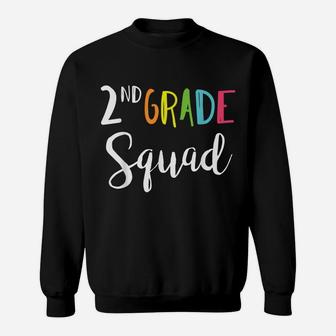 Team 2Nd Second Grade Squad Teacher Back To School Shirt Top Sweatshirt | Crazezy DE