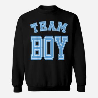 Team Boy Gender Reveal Party Baby Shower Cute Funny Blue Sweatshirt | Crazezy