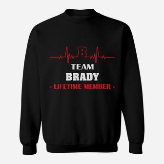 Team Brady Lifetime Member Blood Completely Family Sweatshirt | Crazezy UK