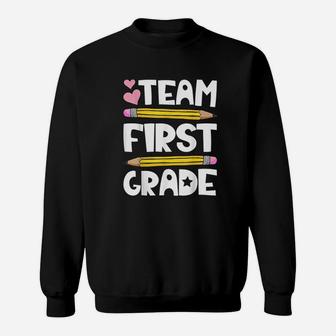 Team First Grade Funny 1St Back To School Teacher Student Sweatshirt | Crazezy DE