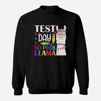 Test Day No Prob-Llama Llama Teacher Sweatshirt | Crazezy DE