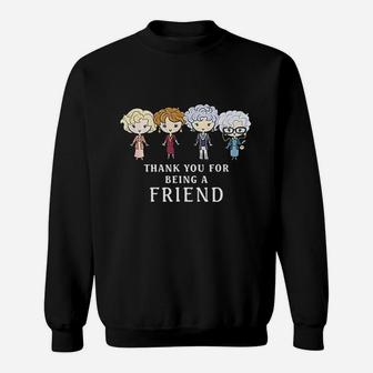 Thank You For Being A Golden Friend Sweatshirt - Thegiftio UK