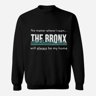 The Brox Will Always Be My Home Sweatshirt - Monsterry