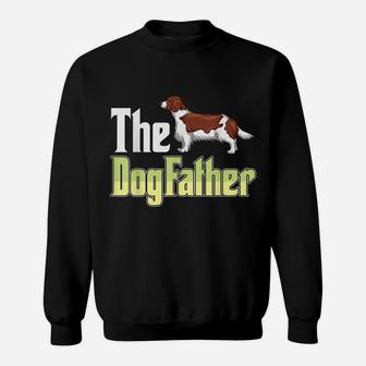 The Dogfather Welsh Springer Spaniel Funny Dog Owner Sweatshirt | Crazezy DE